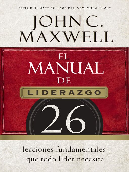 Title details for El manual de liderazgo by John C. Maxwell - Available